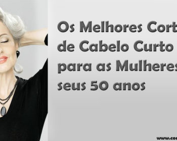 Os Melhores Cortes de Cabelo Curto para as Mulheres em seus 50 anos