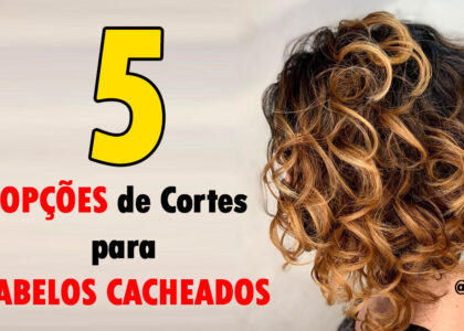 5-Opcoes-de-Cortes-para-Cabelos-Cacheados