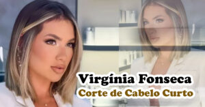 Corte-de-Cabelo-Curto-de-Virginia-Fonseca