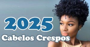 cabelos-crespo-feminino-curto-2025